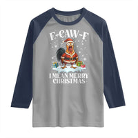 Funny F Caw F Chicken Xmas Raglan Shirt F Caw F I Mean Merry Christmas - Wonder Print Shop