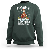Funny F Caw F Chicken Xmas Sweatshirt F Caw F I Mean Merry Christmas - Wonder Print Shop