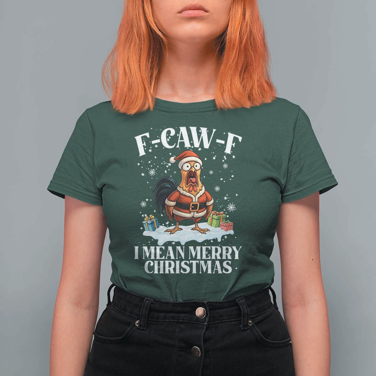 Funny F Caw F Chicken Xmas T Shirt For Women F Caw F I Mean Merry Christmas - Wonder Print Shop