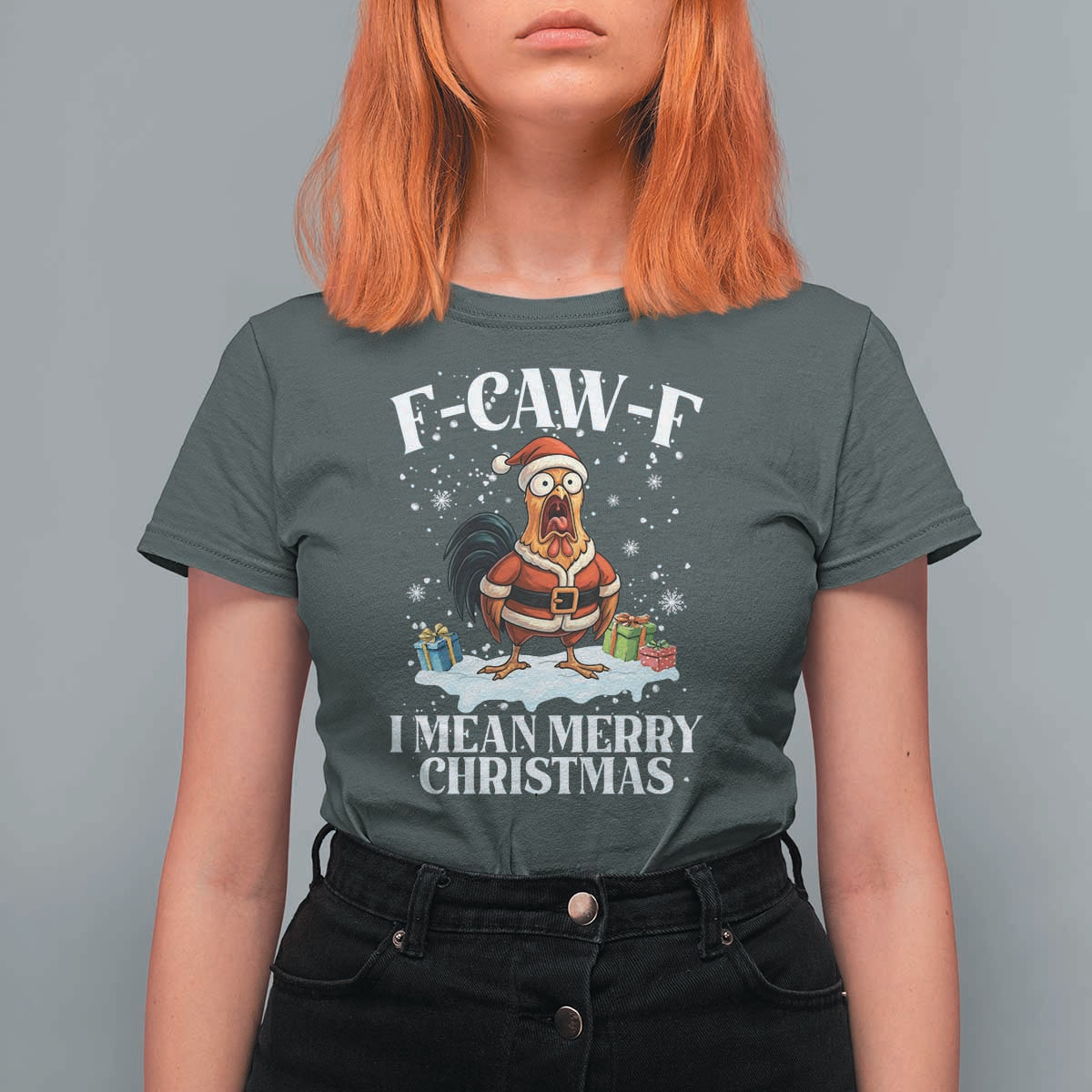 Funny F Caw F Chicken Xmas T Shirt For Women F Caw F I Mean Merry Christmas - Wonder Print Shop