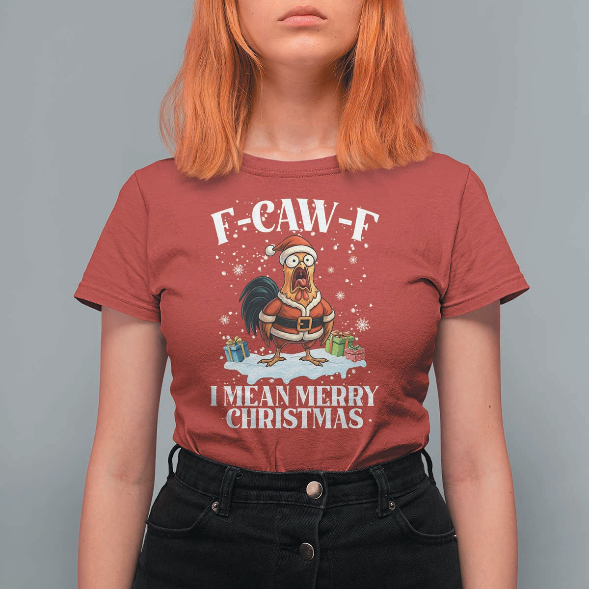 Funny F Caw F Chicken Xmas T Shirt For Women F Caw F I Mean Merry Christmas - Wonder Print Shop