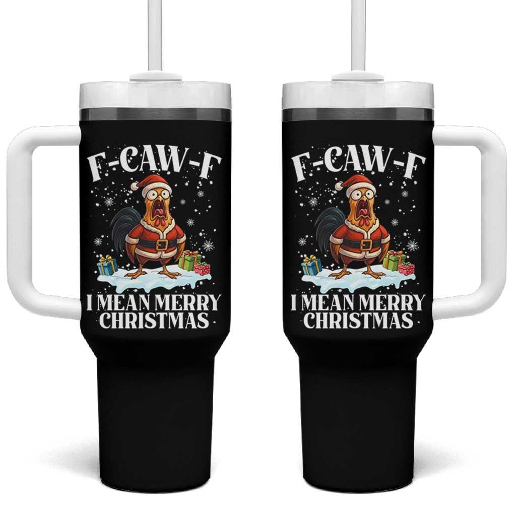 Funny F Caw F Chicken Xmas Tumbler With Handle F Caw F I Mean Merry Christmas - Wonder Print Shop
