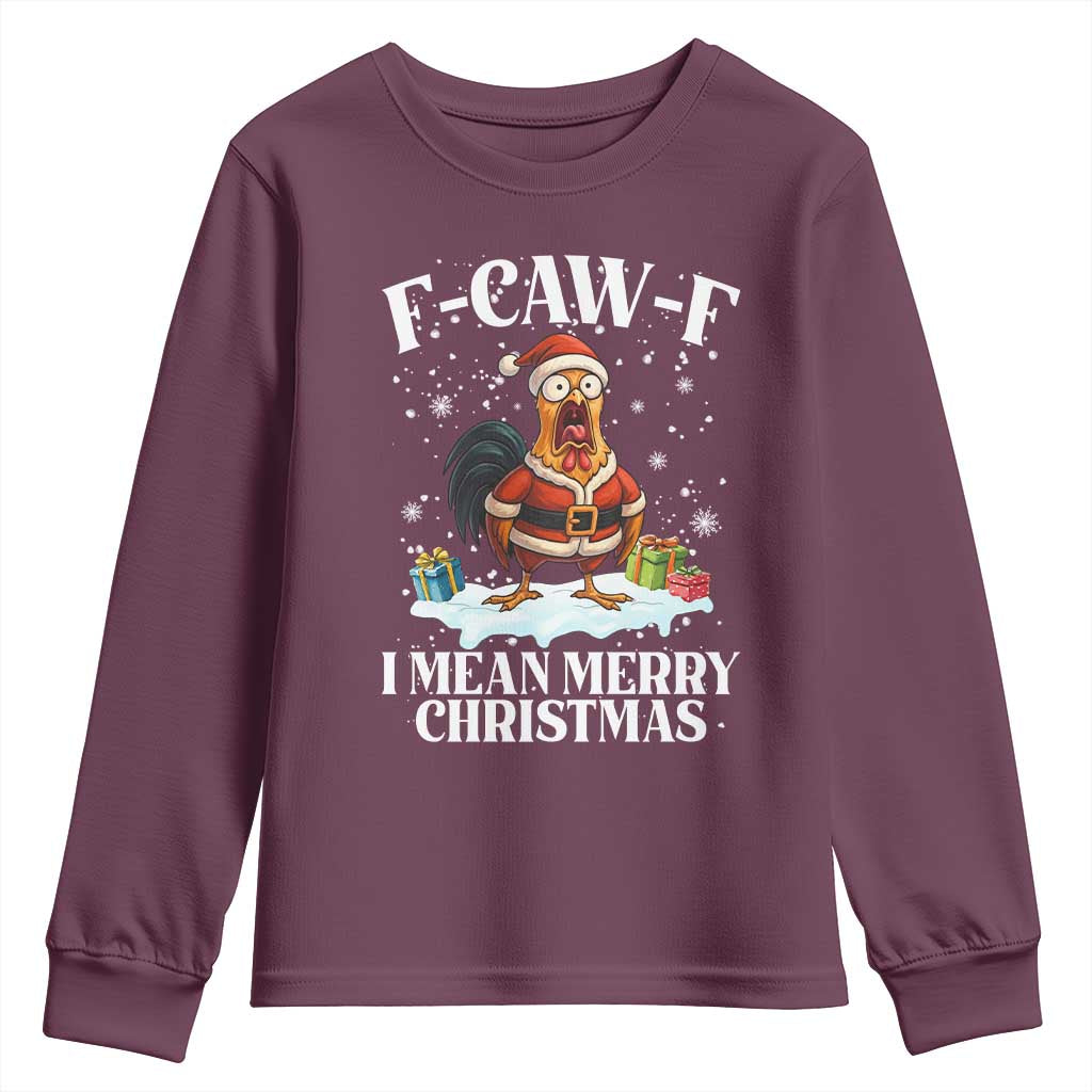 Funny F Caw F Chicken Xmas Youth Sweatshirt F Caw F I Mean Merry Christmas - Wonder Print Shop