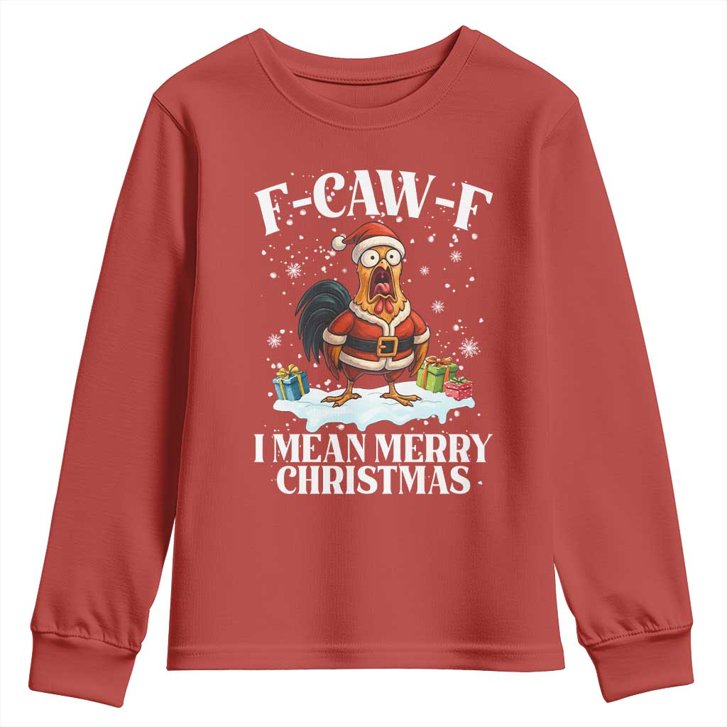 Funny F Caw F Chicken Xmas Youth Sweatshirt F Caw F I Mean Merry Christmas - Wonder Print Shop