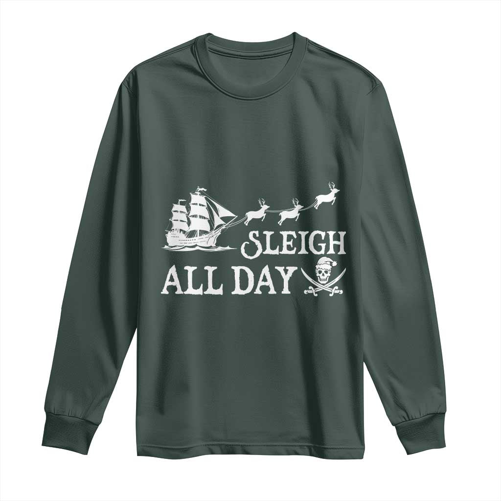 Funny Christmas Pirate Long Sleeve Shirt Sleigh All Day Pirate Skull Ship
