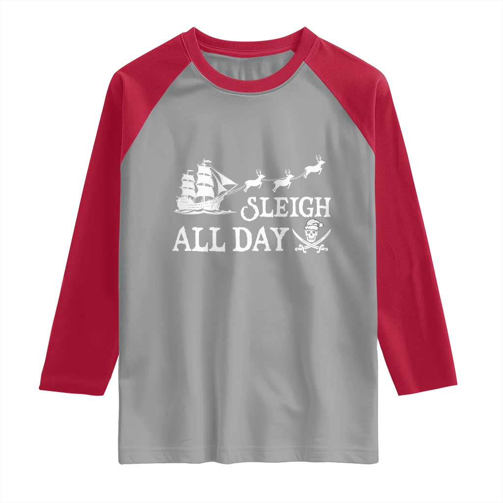 Funny Christmas Pirate Raglan Shirt Sleigh All Day Pirate Skull Ship - Wonder Print Shop