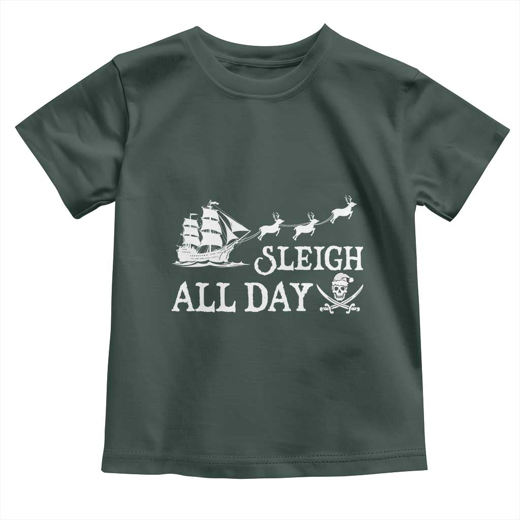 Funny Christmas Pirate Toddler T Shirt Sleigh All Day Pirate Skull Ship