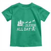 Funny Christmas Pirate Toddler T Shirt Sleigh All Day Pirate Skull Ship