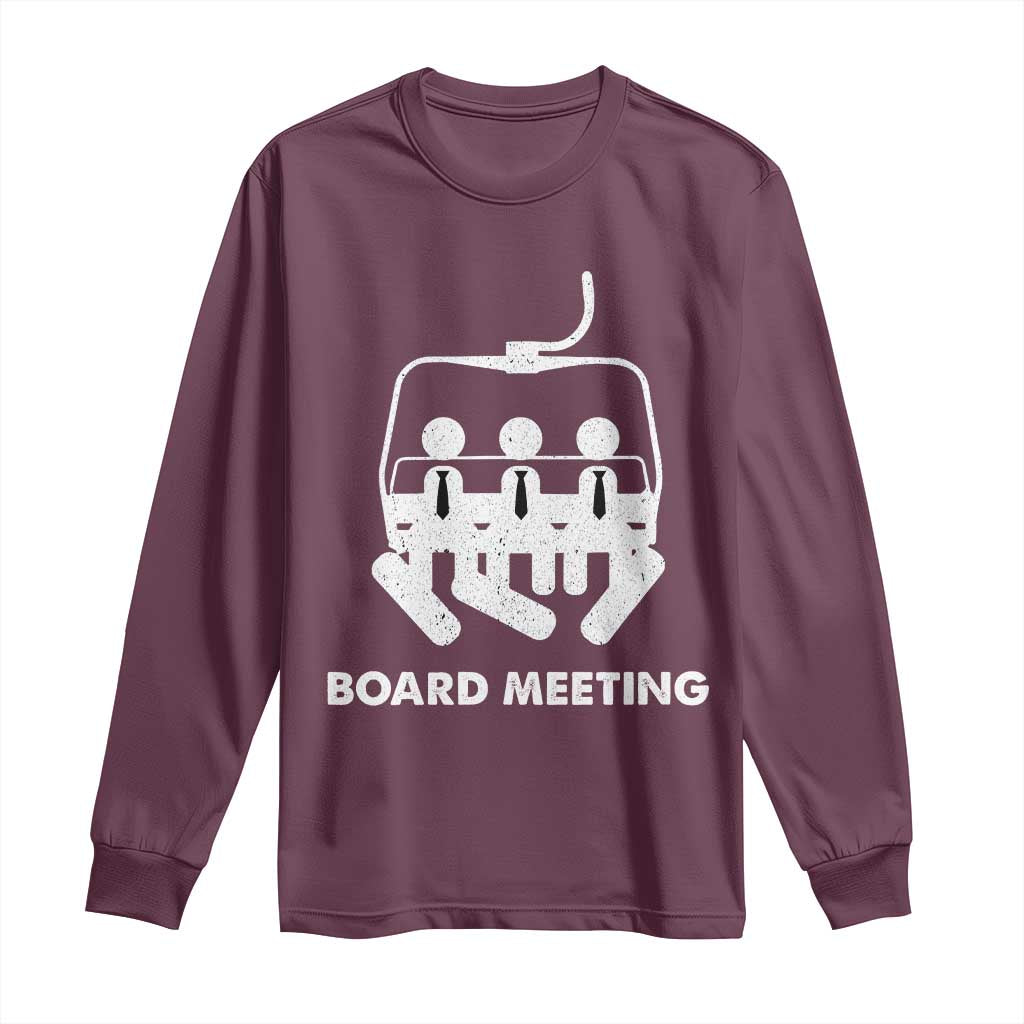 Funny Snowboarding Long Sleeve Shirt Board Meeting Holiday Snowboard Winter Sport