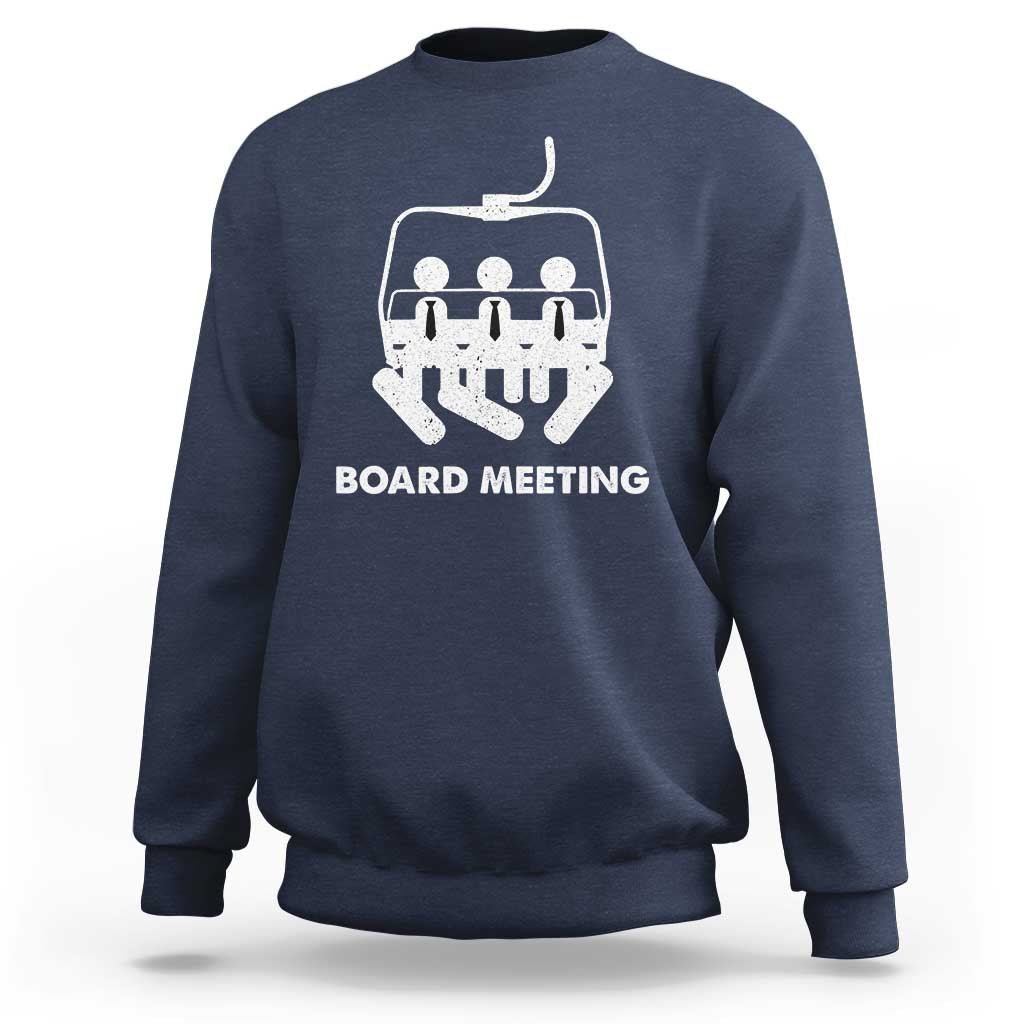 Funny Snowboarding Sweatshirt Board Meeting Holiday Snowboard Winter Sport - Wonder Print Shop