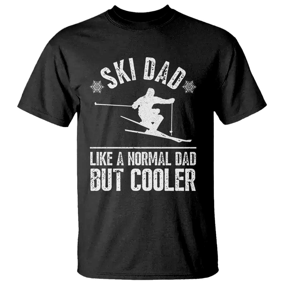 Funny Skiing Father's Day T Shirt Ski Dad Like A Normal Dad But Cooler - Wonder Print Shop