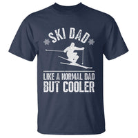Funny Skiing Father's Day T Shirt Ski Dad Like A Normal Dad But Cooler - Wonder Print Shop