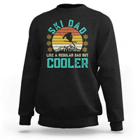 Funny Retro Skiing Father's Day Sweatshirt Ski Dad Like A Normal Dad But Cooler - Wonder Print Shop