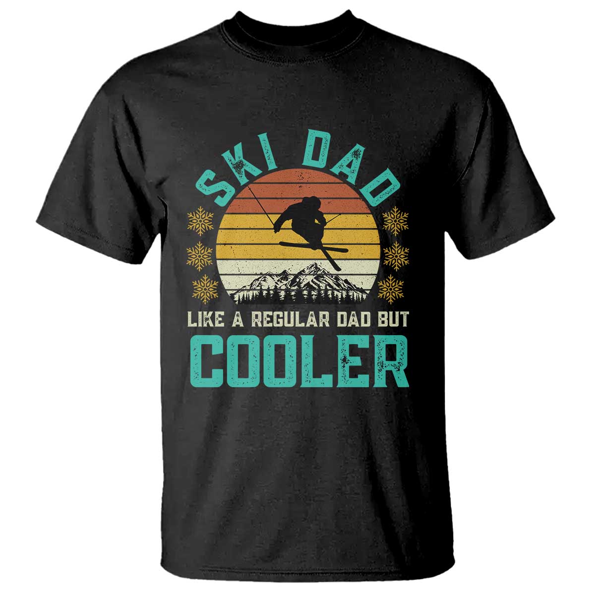 Funny Retro Skiing Father's Day T Shirt Ski Dad Like A Normal Dad But Cooler - Wonder Print Shop