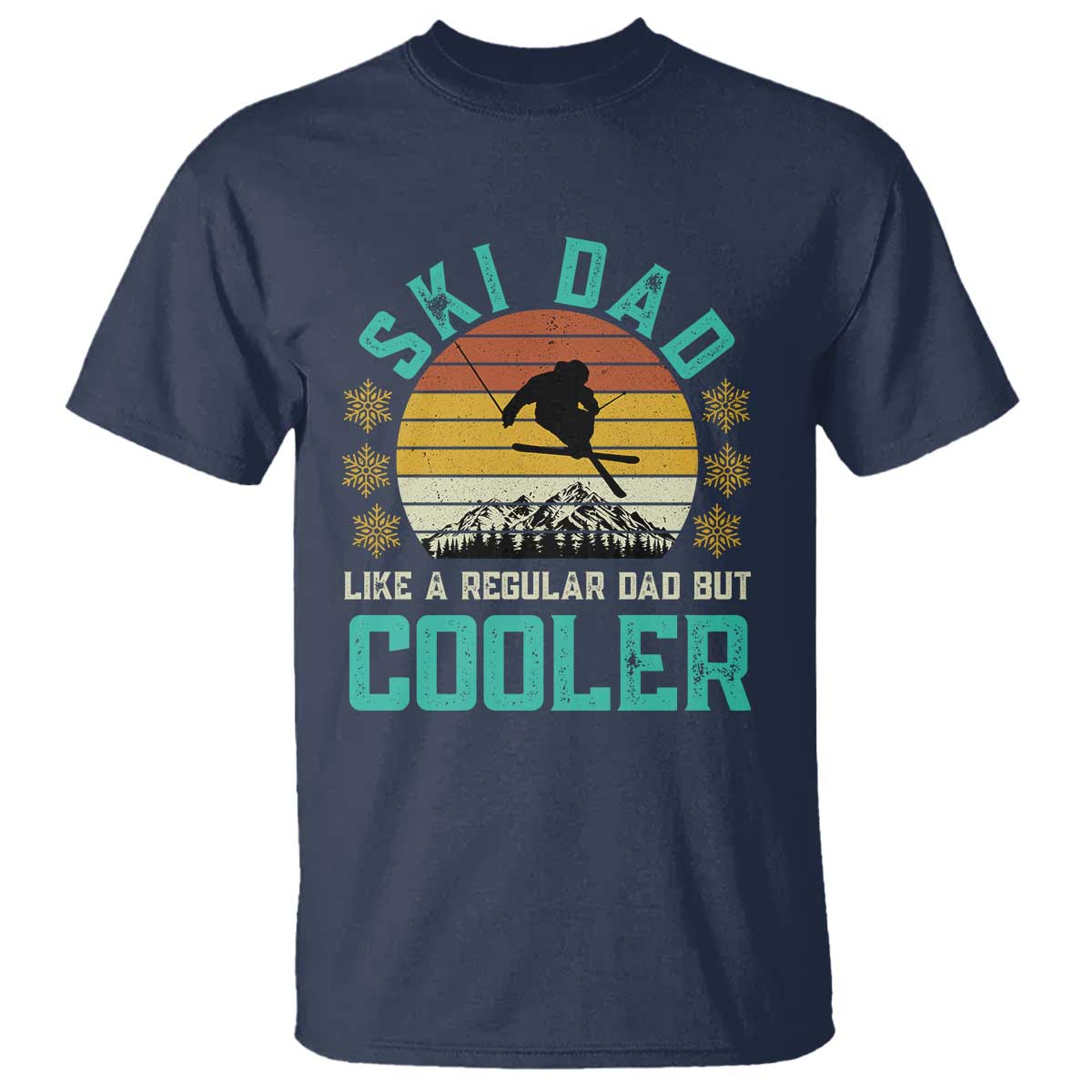Funny Retro Skiing Father's Day T Shirt Ski Dad Like A Normal Dad But Cooler - Wonder Print Shop