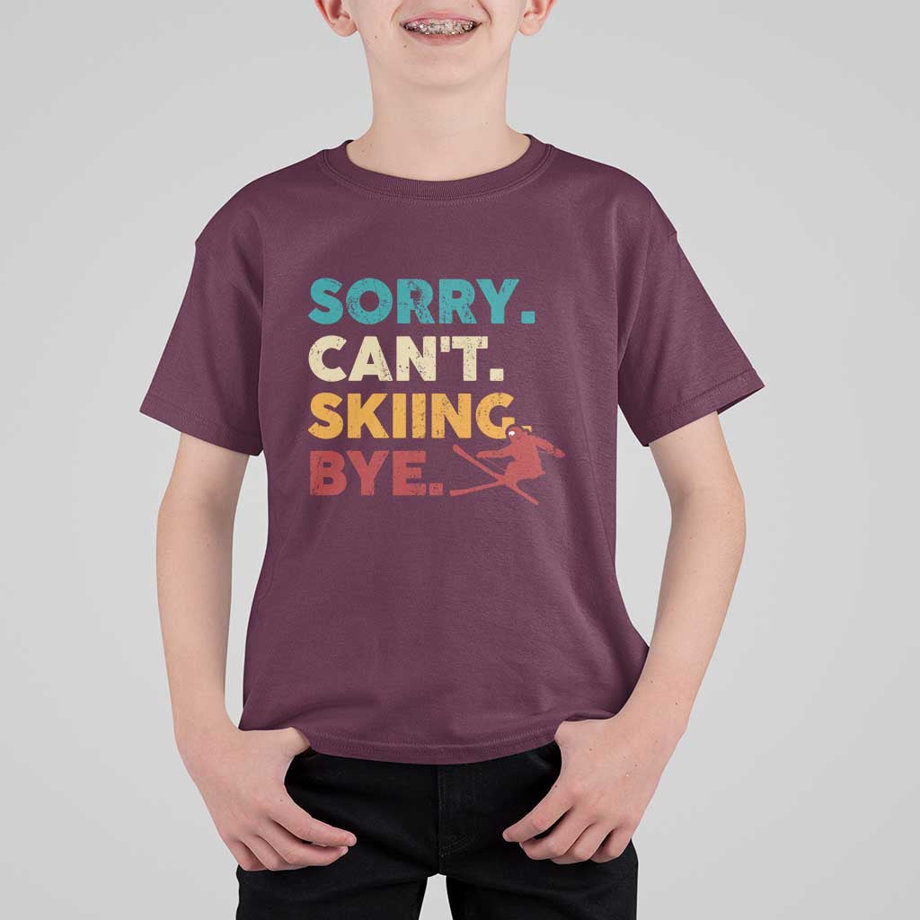 Funny Skiing T Shirt For Kid Sorry Can't Skiing Bye Winter Sport - Wonder Print Shop