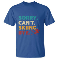 Funny Skiing T Shirt Sorry Can't Skiing Bye Winter Sport - Wonder Print Shop
