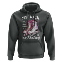 Figure Ice Skater Hoodie Just A Girl Who Loves Ice Skating