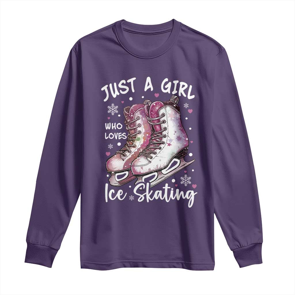 Figure Ice Skater Long Sleeve Shirt Just A Girl Who Loves Ice Skating