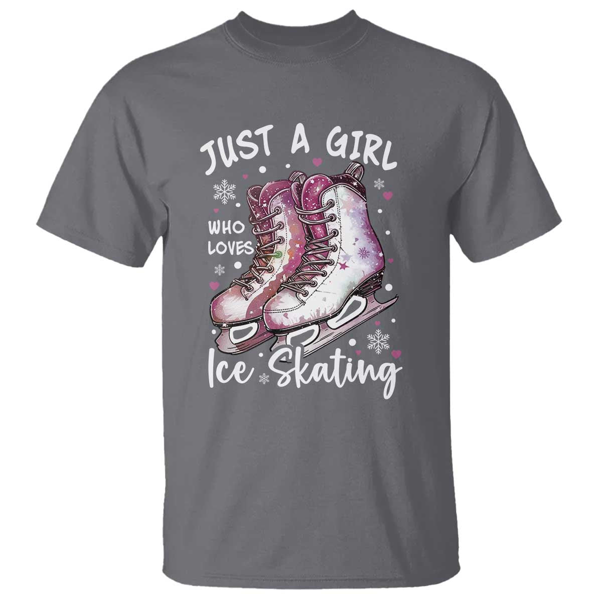 Figure Ice Skater T Shirt Just A Girl Who Loves Ice Skating - Wonder Print Shop