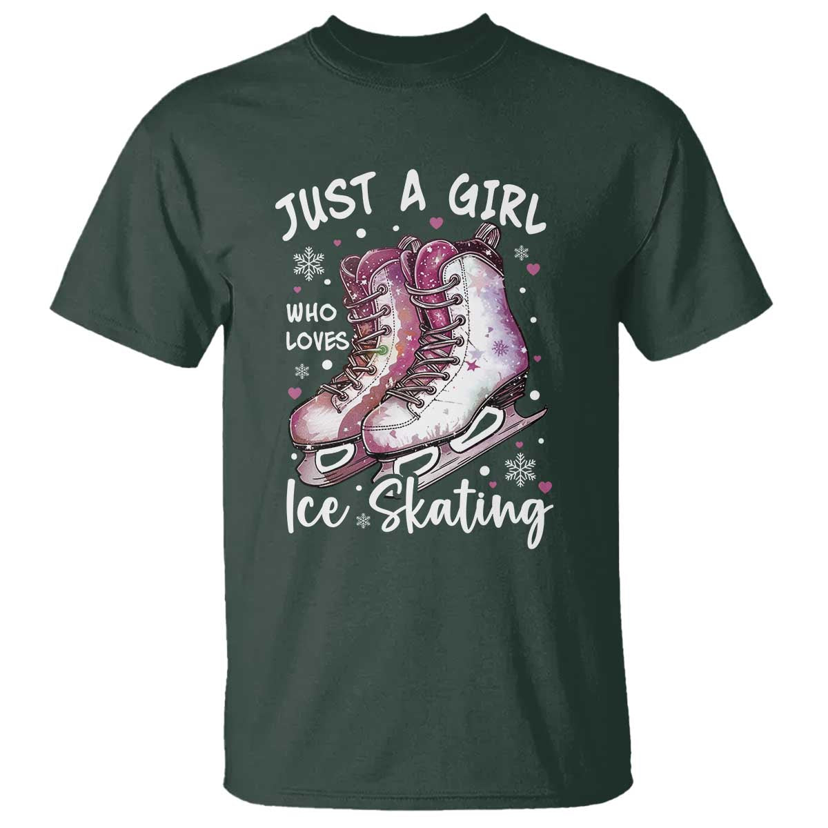 Figure Ice Skater T Shirt Just A Girl Who Loves Ice Skating - Wonder Print Shop