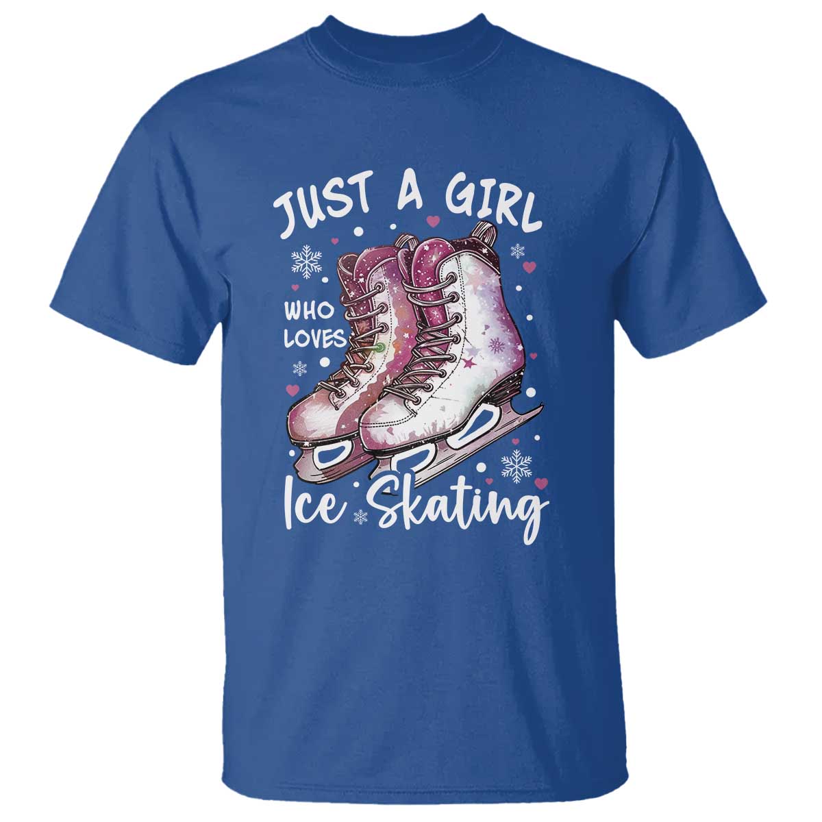 Figure Ice Skater T Shirt Just A Girl Who Loves Ice Skating - Wonder Print Shop