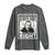 The Time Is Always Right To Do What Is Right Long Sleeve Shirt Martin Luther King MLK Jr. Quote