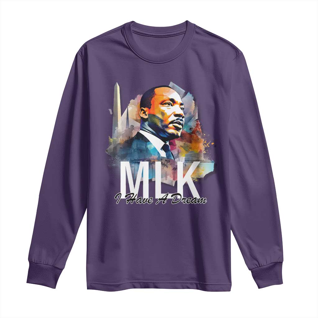 MLK I Have A Dream Long Sleeve Shirt Martin Luther King Portrait Black History Month