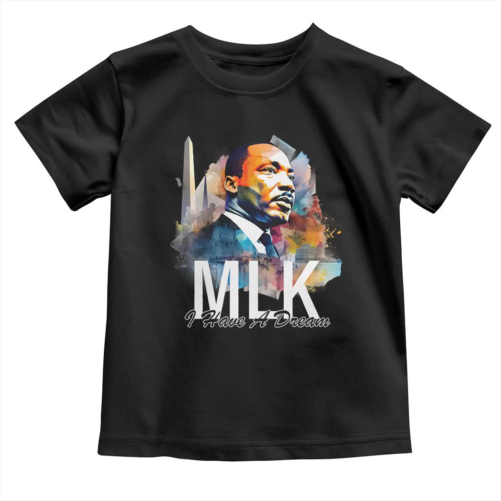 MLK I Have A Dream Toddler T Shirt Martin Luther King Portrait Black History Month