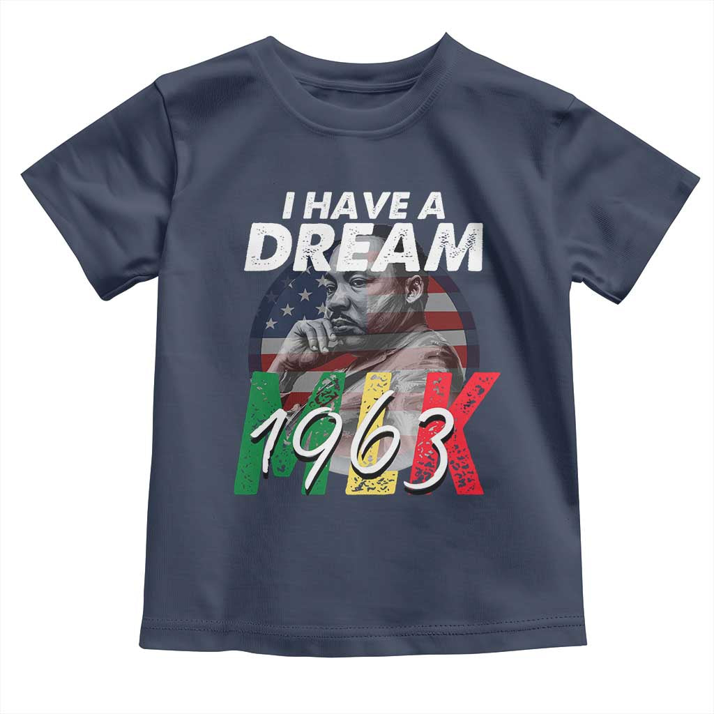 I Have A Dream Martin Luther King MLK 1963 Toddler T Shirt Black History Month