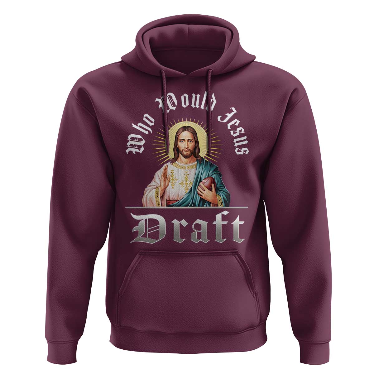 Funny Jesus Fantasy Football Hoodie Who Would Jesus Draft