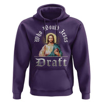 Funny Jesus Fantasy Football Hoodie Who Would Jesus Draft