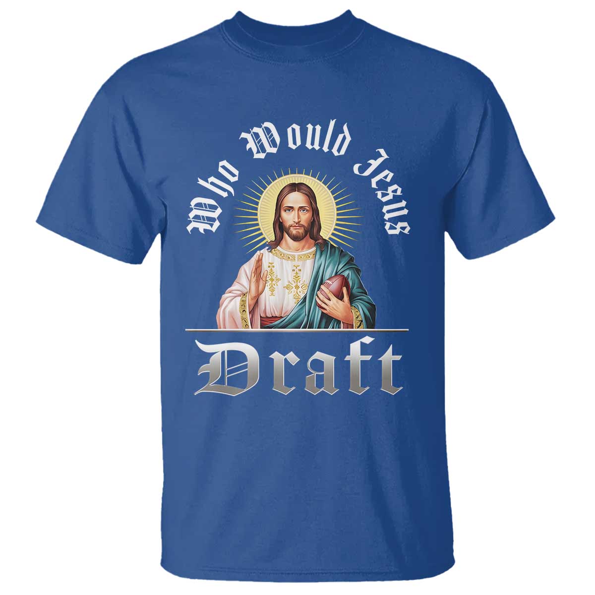 Funny Jesus Fantasy Football T Shirt Who Would Jesus Draft - Wonder Print Shop