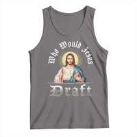 Funny Jesus Fantasy Football Tank Top Who Would Jesus Draft