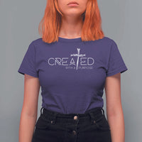 Created With A Purpose T Shirt For Women Christian Faith Cross
