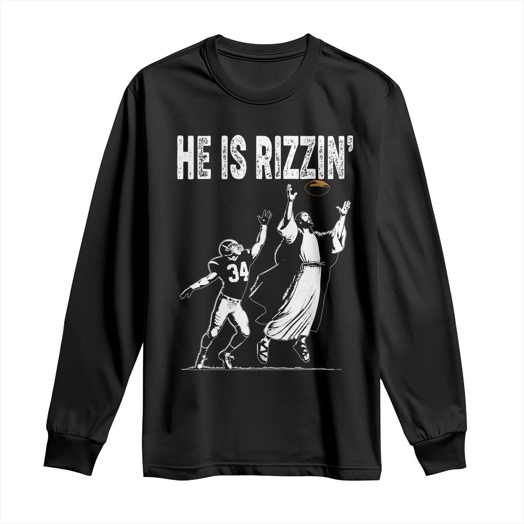 Funny Jesus American Football He Is Rizzin' Long Sleeve Shirt