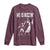 Funny Jesus American Football He Is Rizzin' Long Sleeve Shirt