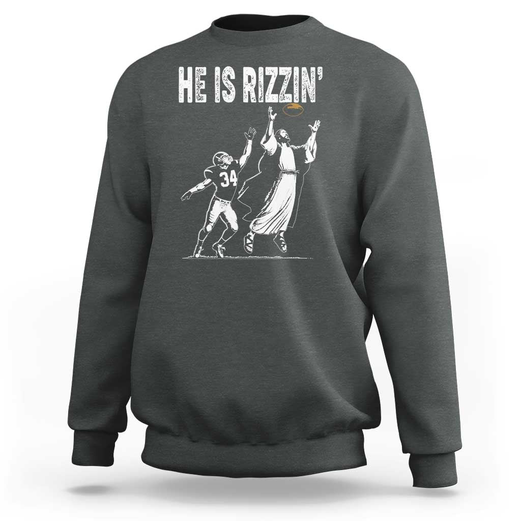 Funny Jesus American Football He Is Rizzin' Sweatshirt - Wonder Print Shop