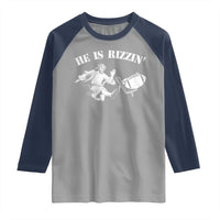 Funny Jesus American Football He Is Rizzin' Meme Raglan Shirt