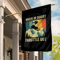Funny Snowmobile Sled When In Doubt Throttle Out Garden Flag Winter Sports - Wonder Print Shop