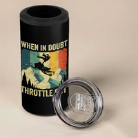 Funny Snowmobile Sled When In Doubt Throttle Out 4 in 1 Can Cooler Tumbler Winter Sports - Wonder Print Shop