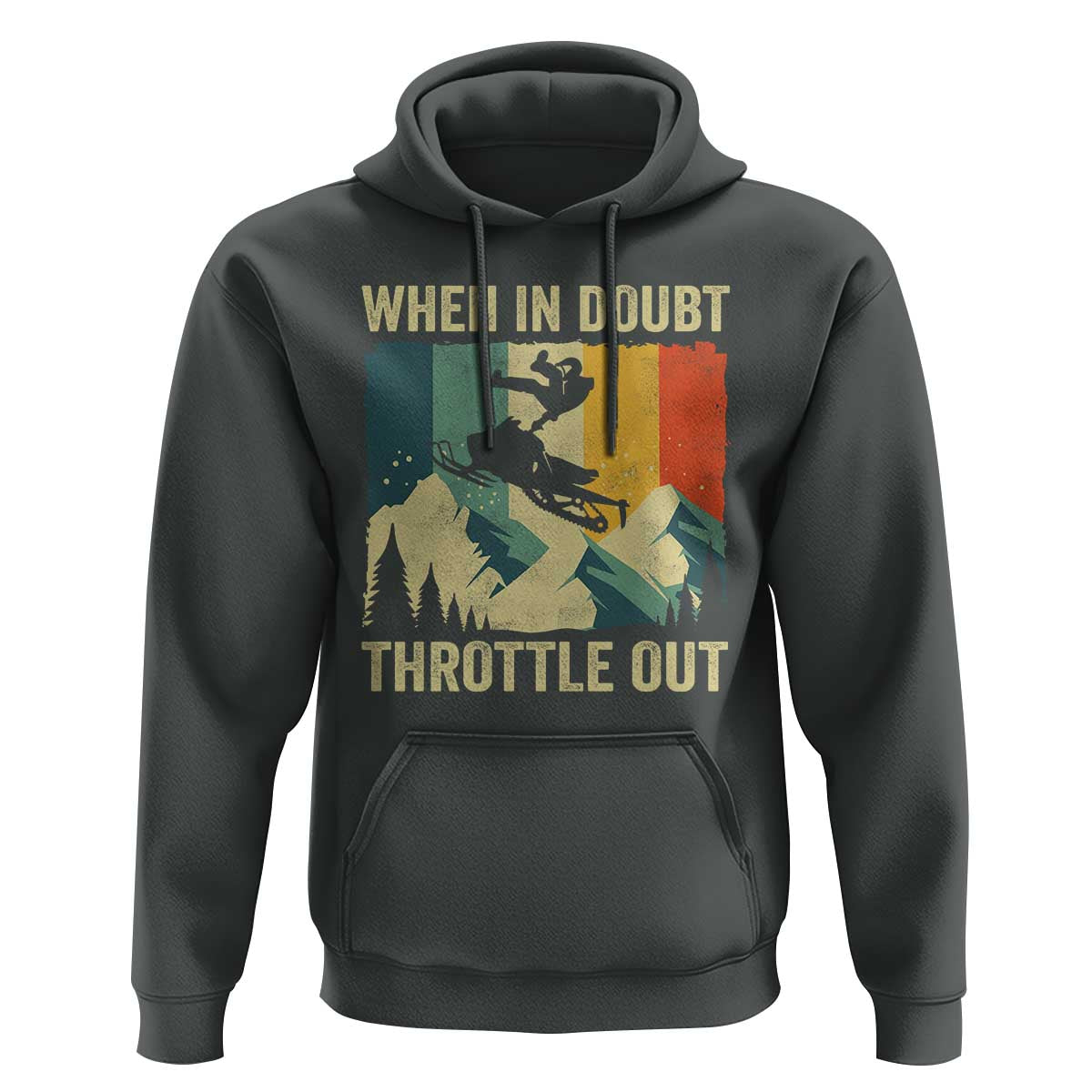 Funny Snowmobile Sled When In Doubt Throttle Out Hoodie Winter Sports - Wonder Print Shop