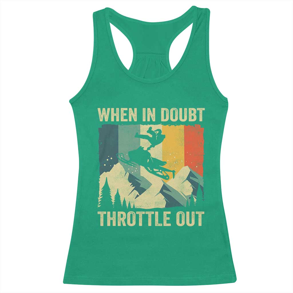 Funny Snowmobile Sled When In Doubt Throttle Out Racerback Tank Top Winter Sports - Wonder Print Shop