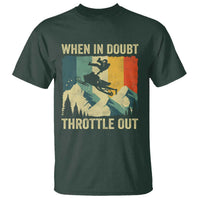Funny Snowmobile Sled When In Doubt Throttle Out T Shirt Winter Sports - Wonder Print Shop