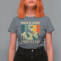 Funny Snowmobile Sled When In Doubt Throttle Out T Shirt For Women Winter Sports - Wonder Print Shop