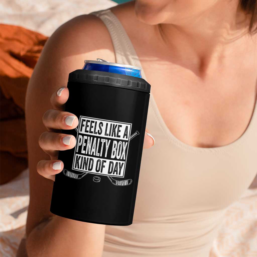 Funny Feels Like A Penalty Box Kind Of Day 4 in 1 Can Cooler Tumbler Ice Hockey Lover - Wonder Print Shop