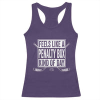 Funny Feels Like A Penalty Box Kind Of Day Racerback Tank Top Ice Hockey Lover - Wonder Print Shop