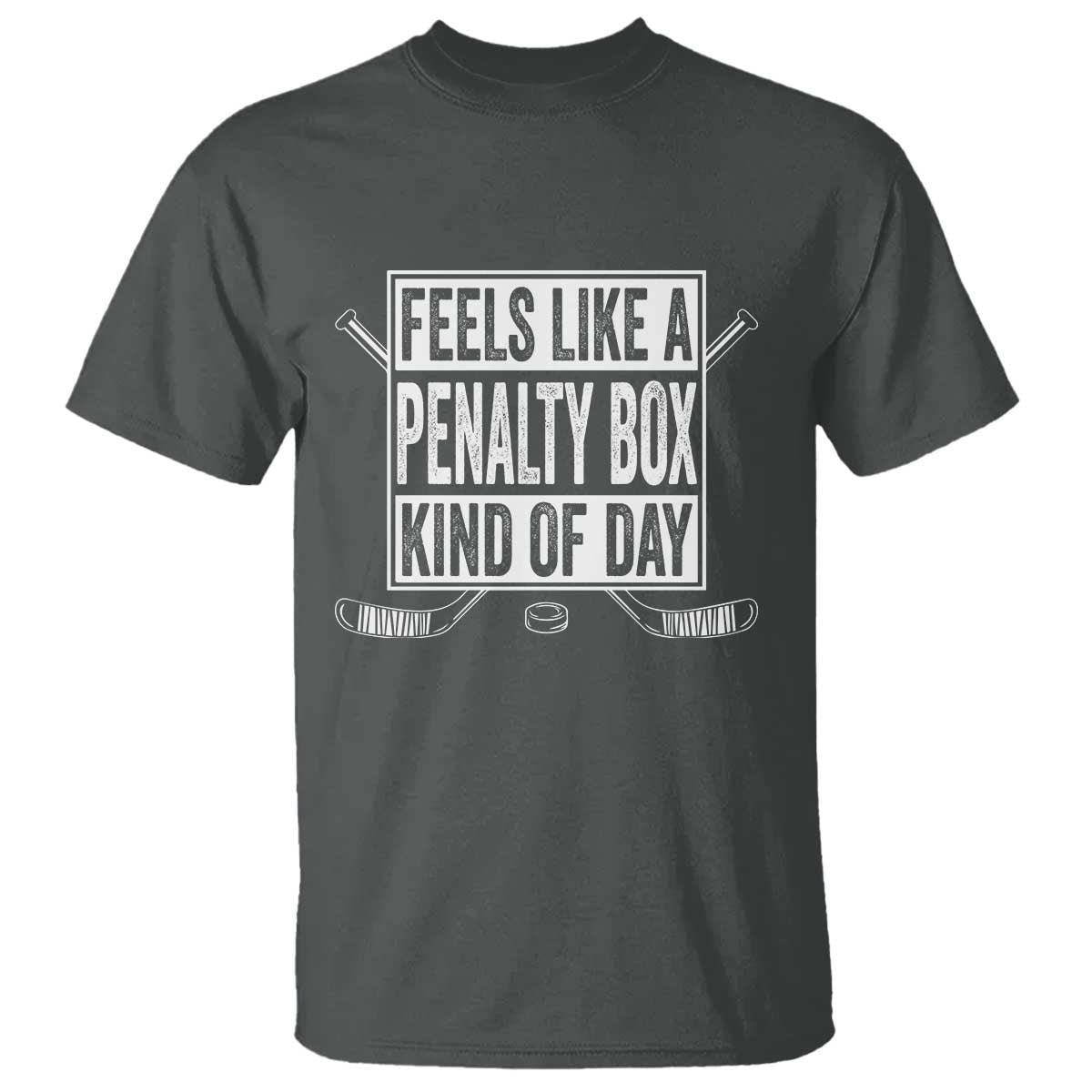 Funny Feels Like A Penalty Box Kind Of Day T Shirt Ice Hockey Lover - Wonder Print Shop