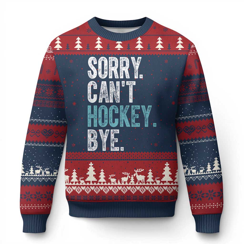 Funny Sorry Cant Hockey Bye Ugly Christmas Sweater Ice Hockey Player - Wonder Print Shop