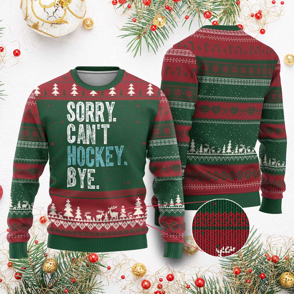 Funny Sorry Cant Hockey Bye Ugly Christmas Sweater Ice Hockey Player - Wonder Print Shop